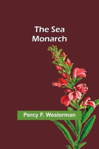 Cover of The Sea Monarch