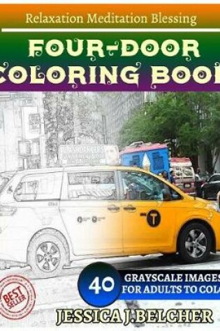 Cover of Four-Door Coloring Book for Adults Relaxation Meditation Blessing