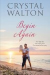 Book cover for Begin Again