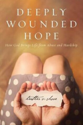 Cover of Deeply Wounded Hope