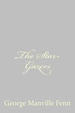 Cover of The Star-Gazers