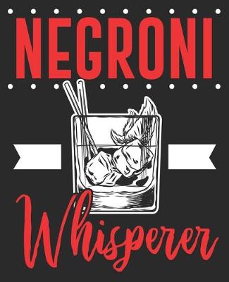 Book cover for Negroni Whisperer