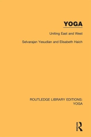 Cover of Yoga: Uniting East and West