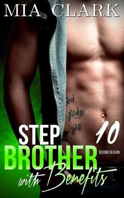 Book cover for Stepbrother With Benefits 10 (Second Season)