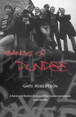 Book cover for Gangs of Dundee