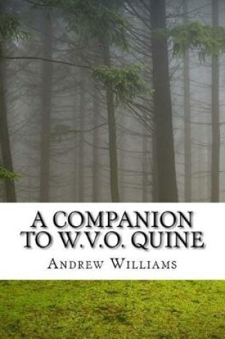 Cover of A Companion to W.V.O. Quine