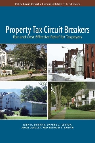 Cover of Property Tax Circuit Breakers – Fair and Cost–Effective Relief for Taxpayers