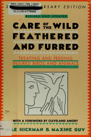 Cover of Care of the Wild Feathered and Furred