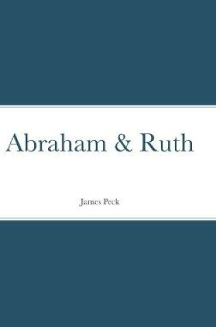 Cover of Abraham & Ruth