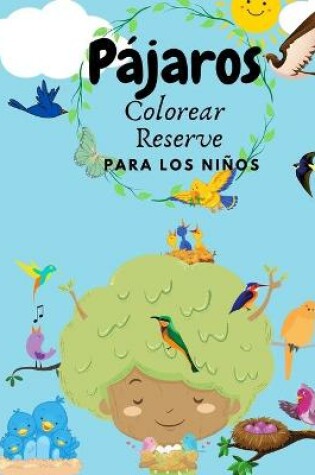 Cover of Libro para colorear de pájaros para niños