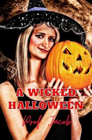 Cover of A Wicked Halloween