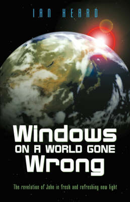 Book cover for Windows on a World Gone Wrong