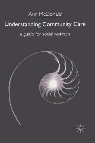 Cover of Understanding Community Care