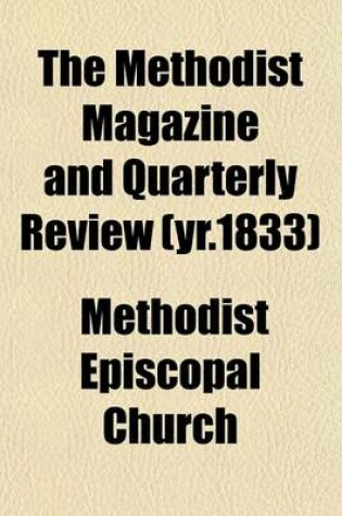 Cover of The Methodist Magazine and Quarterly Review (Yr.1833)