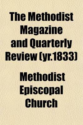 Book cover for The Methodist Magazine and Quarterly Review (Yr.1833)