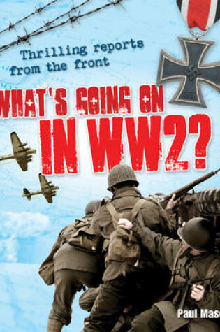 Cover of What's Going on in WW2