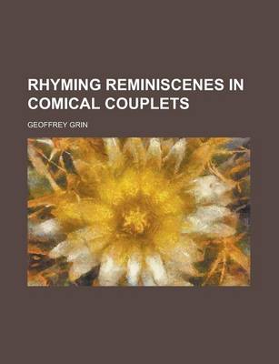 Book cover for Rhyming Reminiscenes in Comical Couplets