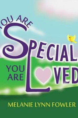 Cover of You Are Special - You Are Loved