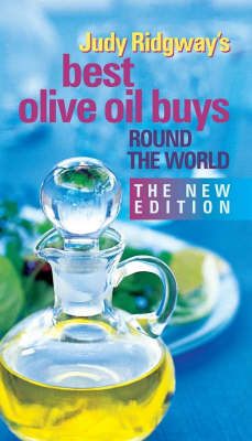 Book cover for Judy Ridgway's Best Olive Oil Buys Round the World