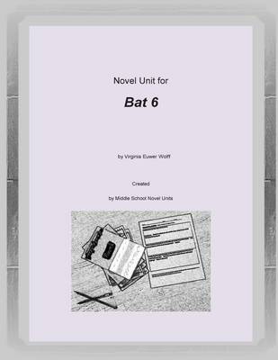 Book cover for Novel Unit for Bat 6