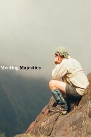 Cover of Meeting Majesties