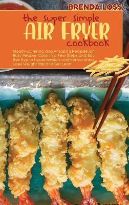 Book cover for The Super Simple Air Fryer cookbook