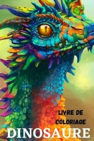 Cover of Livre de Coloriage Dinosaures