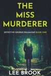 Book cover for The Miss Murderer