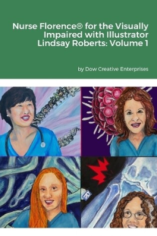 Cover of Nurse Florence(R) for the Visually Impaired with Illustrator Lindsay Roberts