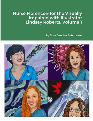 Book cover for Nurse Florence(R) for the Visually Impaired with Illustrator Lindsay Roberts