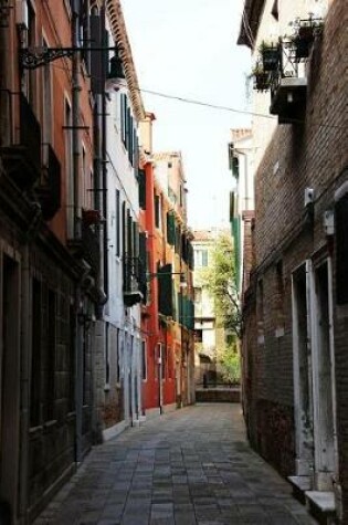 Cover of A Scenic Narrow Brick Alley in Venice, Italy Journal