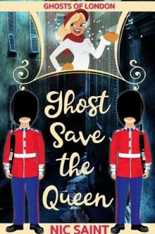 Cover of Ghost Save the Queen