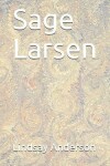 Book cover for Sage Larsen