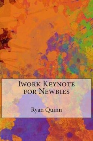 Cover of iWork Keynote for Newbies