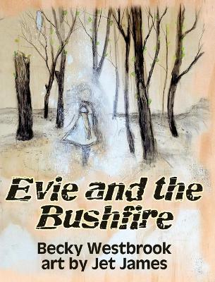 Cover of Evie and the Bushfire