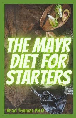 Book cover for The Mayr Diet For Starters