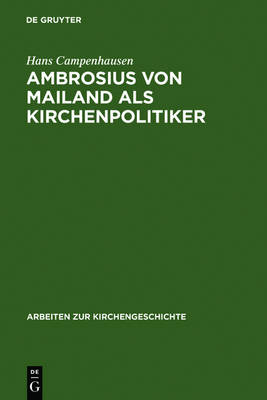 Cover of Ambrosius Von Mailand ALS Kirchenpolitiker