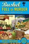 Book cover for Bushel Full of Murder