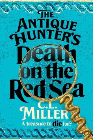 Cover of The Antique Hunter's: Death on the Red Sea