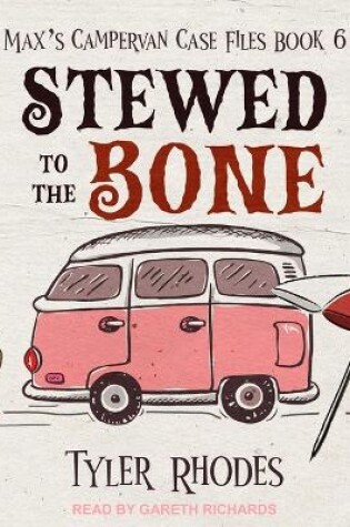 Cover of Stewed to the Bone