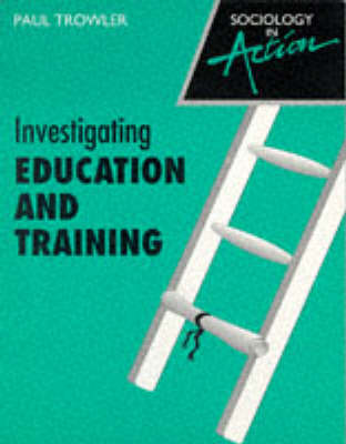 Cover of Investigating Education and Training