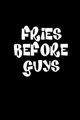 Book cover for Fries before guys