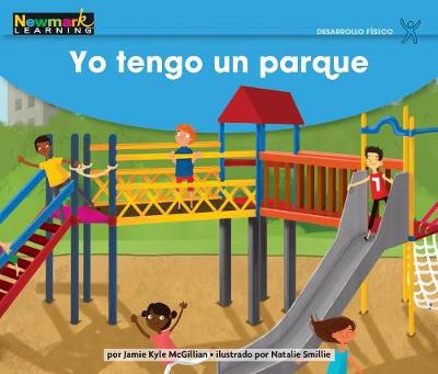 Cover of Yo Tengo Un Parque Leveled Text