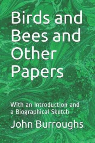 Cover of Birds and Bees and Other Papers