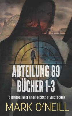 Cover of Abteilung 89 Bücher 1-3