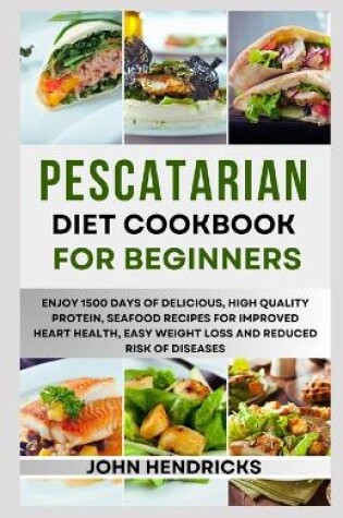 Cover of Pescatarian Diet Cookbook for Beginners