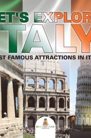 Cover of Let's Explore Italy (Most Famous Attractions in Italy) [Booklet]