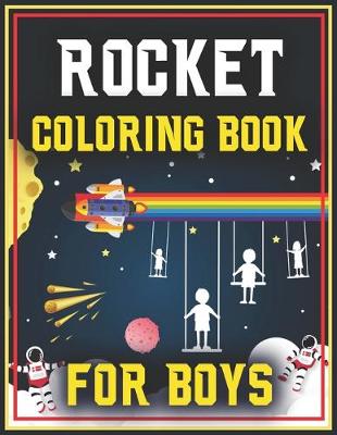 Book cover for Rocket Coloring Book for Boys