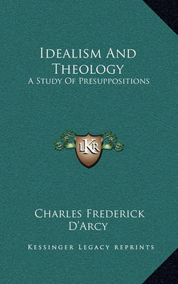 Book cover for Idealism and Theology