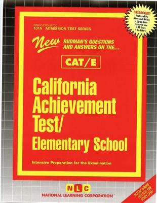 Book cover for California Achievement Test - Elementary School (CAT/E)